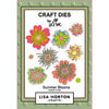 Lisa Horton Crafts - Dies - Summer Blooms