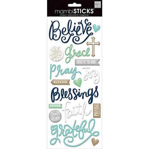 Me and My Big Ideas - MAMBI Sticks - Epoxy Stickers - Faith Believe