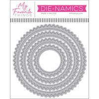 My Favorite Things - Die-namics - Dies - Stitched Pinking Edge Circle Stax