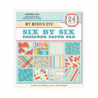 My Mind's Eye - 6 x 6 Paper Pad - A Mother's Love