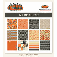My Mind's Eye - Frightful Collection - Halloween - 6 x 6 Paper Pad