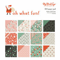 My Minds Eye - Oh What Fun Collection - Christmas - 6 x 6 Paper Pad