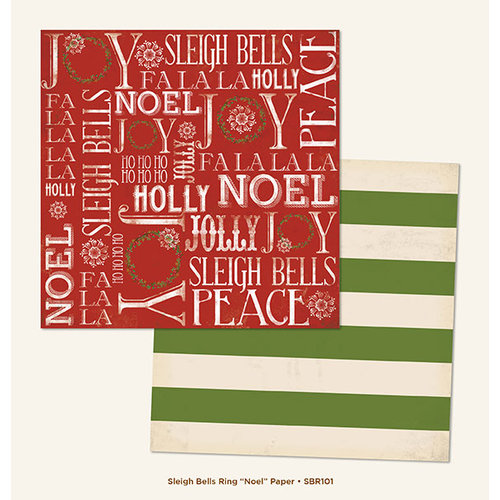 My Minds Eye - Sleigh Bells Ring Collection - Christmas - 12 x 12 Double Sided Paper - Noel