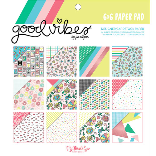 My Mind's Eye - Good Vibes Collection - 6 x 6 Paper Pad with Foil Accents