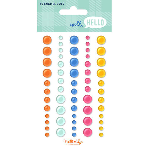My Minds Eye - Well Hello Collection - Enamel Dots