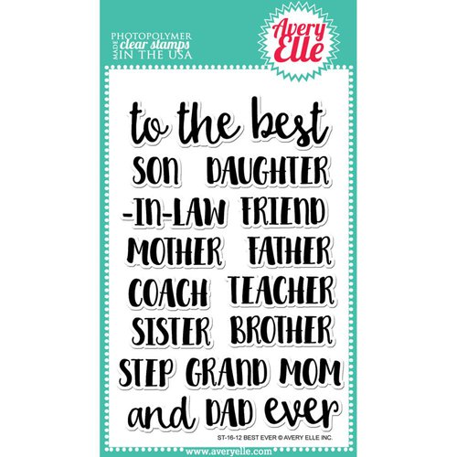 Avery Elle - Clear Acrylic Stamps - Best Ever