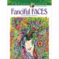 Dover Publications - Creative Haven - Fanciful Faces