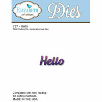 Elizabeth Craft Designs - Metal Die - Hello