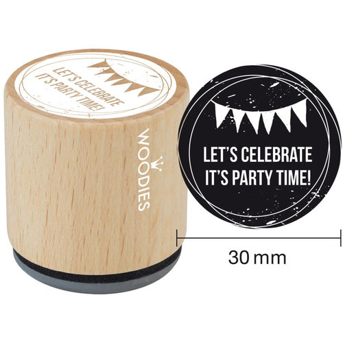Woodies - Wood Mounted Rubber Stamp - Let's Celebrate It's Party Time