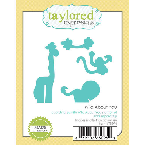 Taylored Expressions - Die - Wild About You