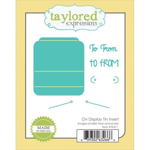 Taylored Expressions - Die - On Display Tin Insert