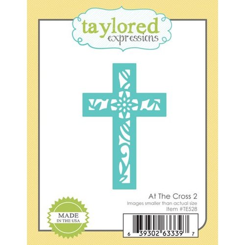 Taylored Expressions - Die - At the Cross 2