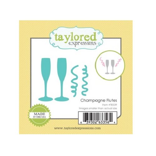 Taylored Expressions - Die - Champagne Flutes