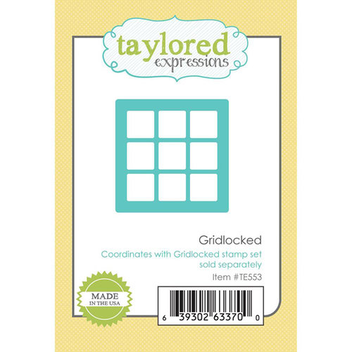 Taylored Expressions - Die - Gridlocked