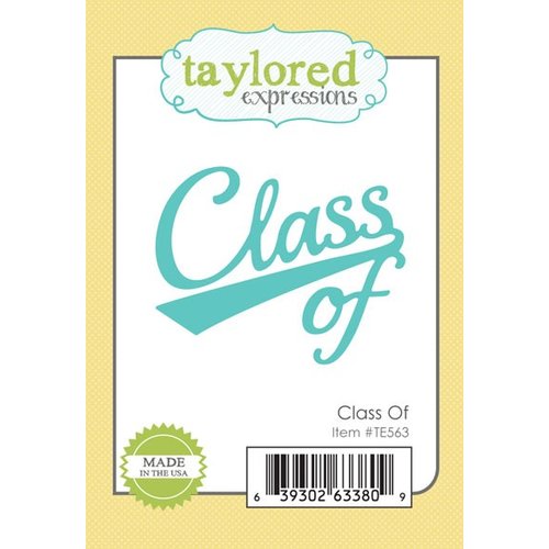 Taylored Expressions - Die - Class Of