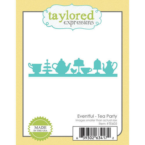 Taylored Expressions - Die - Tea Party