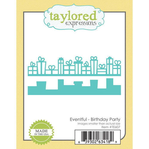 Taylored Expressions - Die - Eventful - Birthday Party