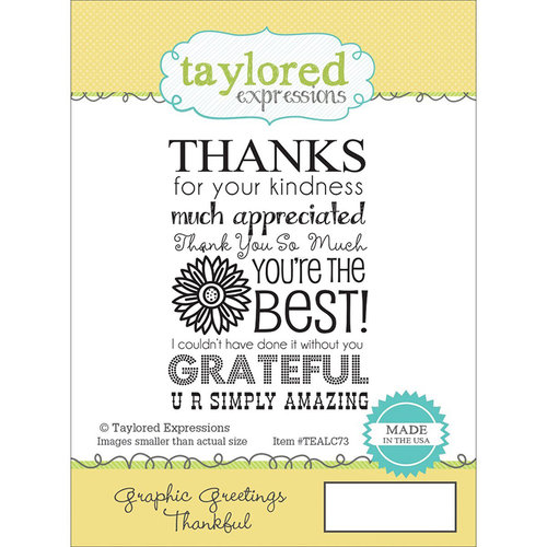 Taylored Expressions - Cling Stamp - Graphic Greetings - Thankful