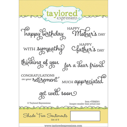 Taylored Expressions - Cling Stamp - Shade Tree Sentiments