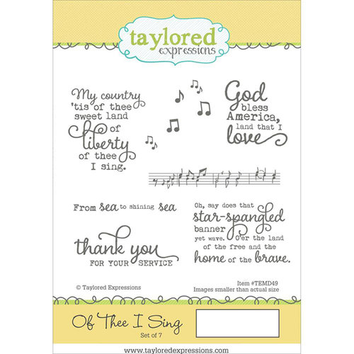 Taylored Expressions - Cling Stamp - Of Thee I Sing