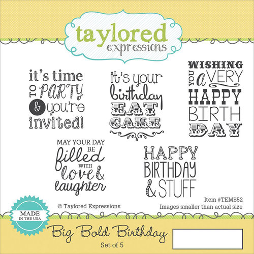 Taylored Expressions - Cling Stamp - Big Bold - Birthday