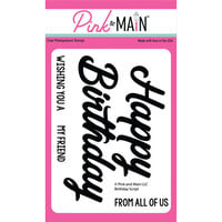 Pink and Main - Clear Photopolymer Stamps - Birthday Script