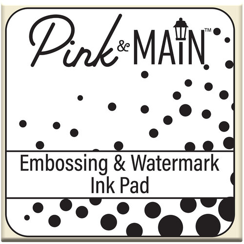 Pink and Main - Embossing and Watermark Ink Pad