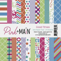 Pink and Main - 6 x 6 Paper Pack - Good Times