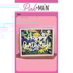 Pink and Main - Dies - Happy Birthday Pop Up Card