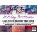 Picket Fence Studios - Fabulous Toner Foil - Card Stock - Holiday Traditions