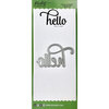 Picket Fence Studios - Slimline Die Cutting System - Dies - Hello Word