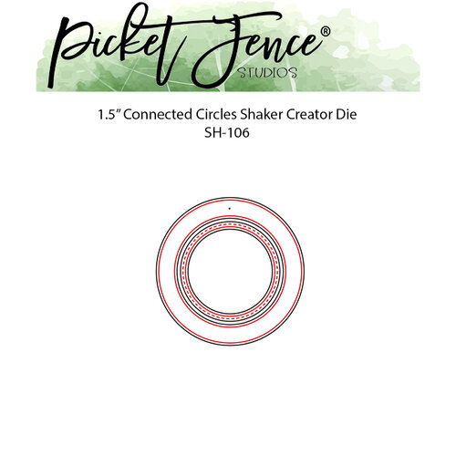 Picket Fence Studios - Dies - Connected Circles Shaker Creator - 1.5
