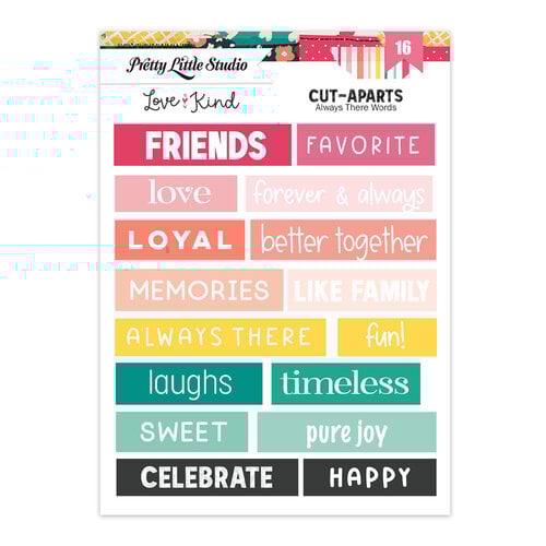 Pretty Little Studio - Love Is Kind Collection - Cut-Aparts - Always There Words