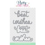 Pretty Pink Posh - Dies - Best Wishes Shadow