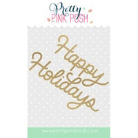 Pretty Pink Posh - Hot Foil Plates - Happy Holidays Script