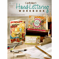 Annie's Attic - Idea Book - Cardmaker's Hand-Lettering Workbook
