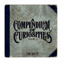 Tim Holtz - Idea-ology Collection - Compendium of Curiosities II Idea Book