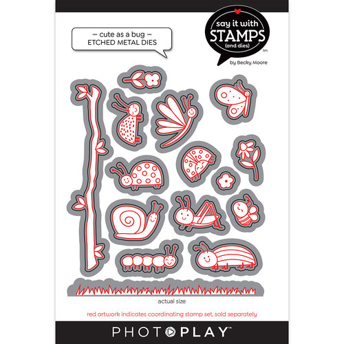 PhotoPlay - Say It With Stamps Collection - Etched Dies - Cute As A Bug