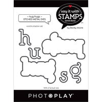 PhotoPlay - Say It With Stamps Collection - Etched Dies - HugHugs Word
