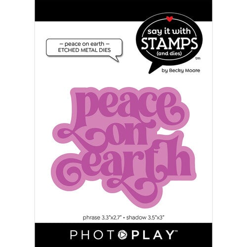 PhotoPlay - Say It With Stamps Collection - Christmas - Etched Dies - Peace on Earth - Large Phrase