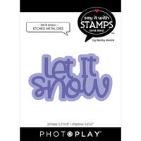 PhotoPlay - Say It With Stamps Collection - Christmas - Etched Dies - Let it Snow - Large Phrase