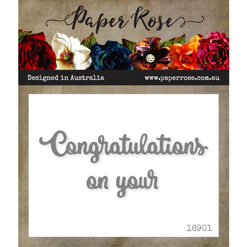 Paper Rose - Dies - Congratulations On Your - Small