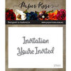 Paper Rose - Dies - You're Invited Invitation - Small