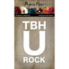 Paper Rose - Dies - TBH U Rock