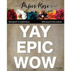 Paper Rose - Dies - Yay Epic Wow