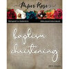 Paper Rose - Dies - Baptism Christening Fine Script