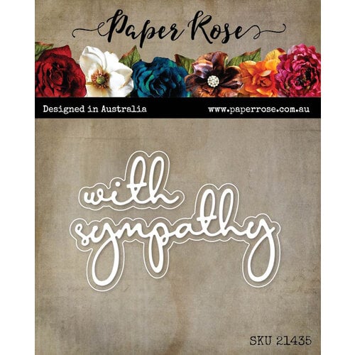 Paper Rose - Dies - With Sympathy Fine Script Layered Word