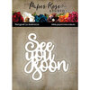 Paper Rose - Dies - See You Soon