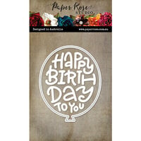 Paper Rose - Dies - Happy Birthday Balloon
