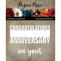 Paper Rose - Dies - Congratulations On Your Anniversary